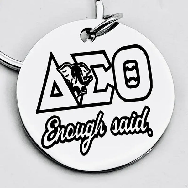 ENOUGH SAID Key Chain__Silver